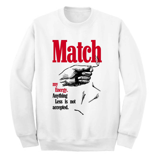 Match My Energy Crewneck Fleece